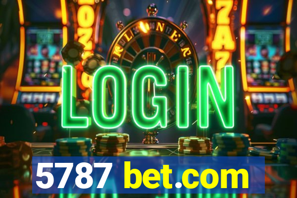 5787 bet.com